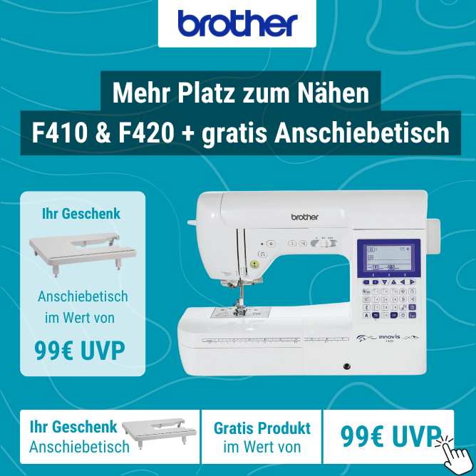 Brother Innov-is F410 & F420 + gratis Anschiebetisch